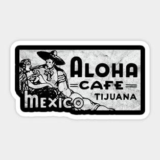 Tiki Bar / Aloha Cafe Tijuana Mexico / White Print Sticker